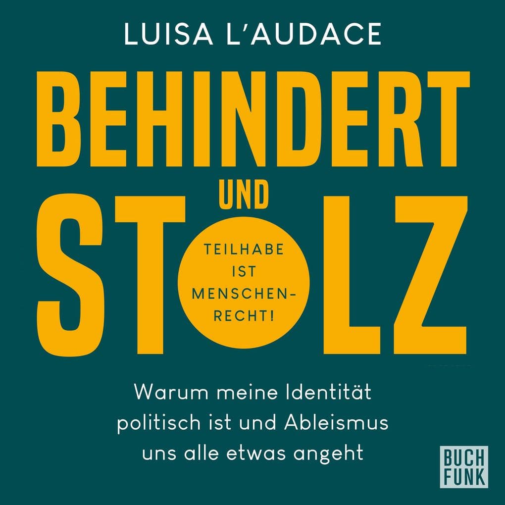 Behindert und Stolz: Warum meine Identität politisch ist und Ableismus und alle etwas angeht