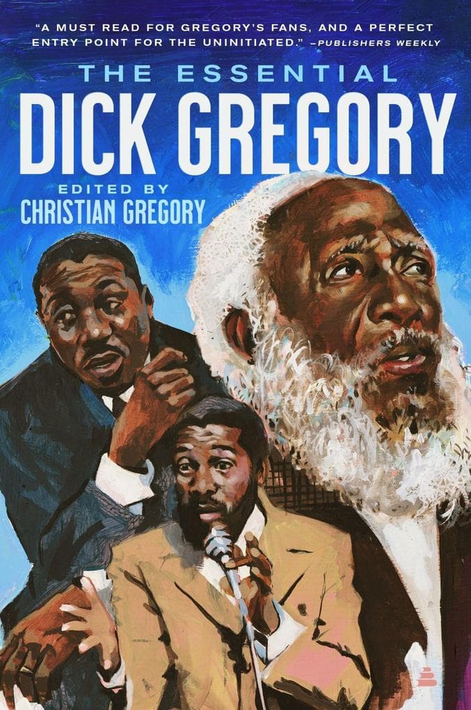 Essential Dick Gregory, The