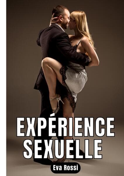 Expérience Sexuelle