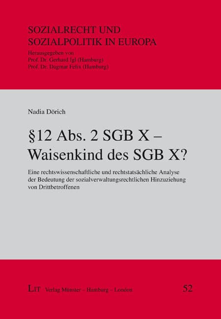 § 12 Abs. 2 SGB X - Waisenkind des SGB X?
