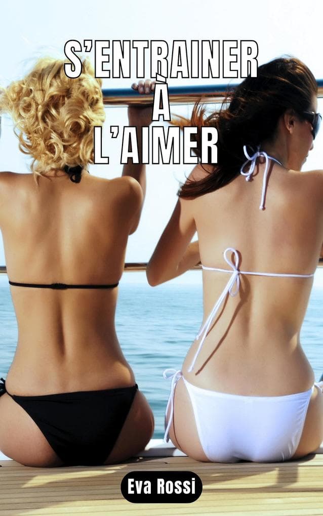 S'entrainer à l'aimer