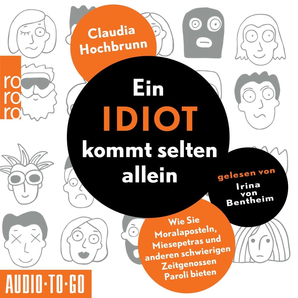 Ein Idiot kommt selten allein