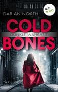 Cold Bones - Dunkle Wahrheit
