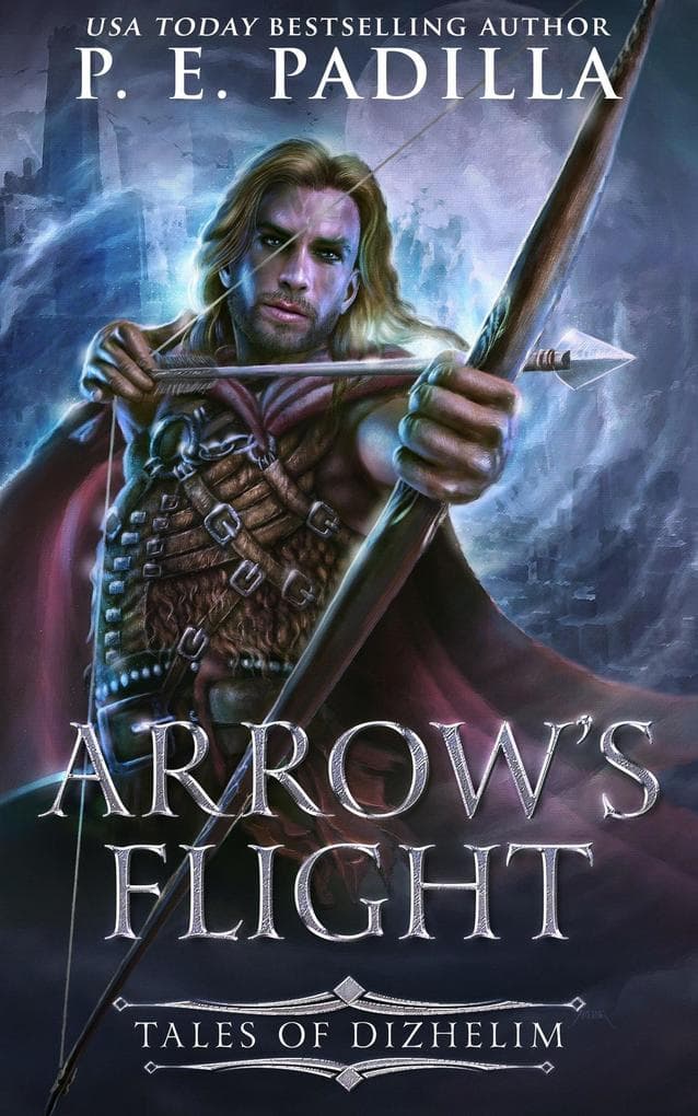 Arrow's Flight: Tales of Dizhelim (Song of Prophecy)