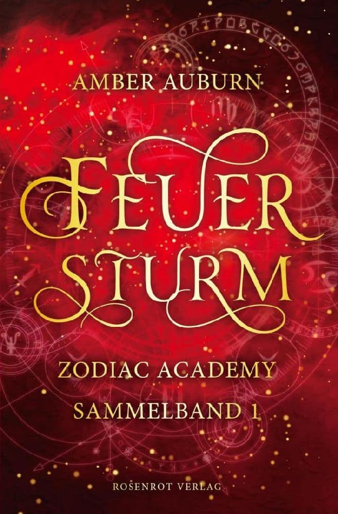 Feuersturm - Zodiac Academy Sammelband 1