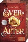 Ever & After, Band 2 - Die dunkle Hochzeit