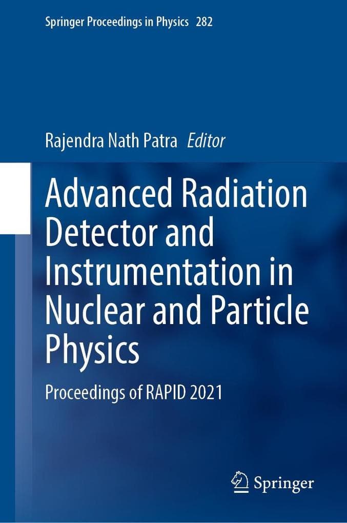 Advanced Radiation Detector and Instrumentation in Nuclear and Particle Physics