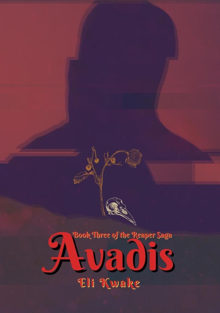 Avadis: Book Three of the Reaper Saga