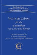 Worte des Lebens für die Gesundheit von Seele und Körper