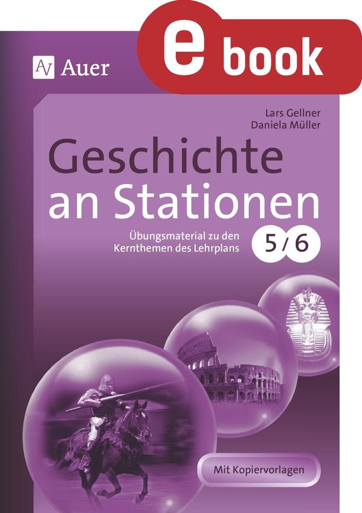Geschichte an Stationen 5-6