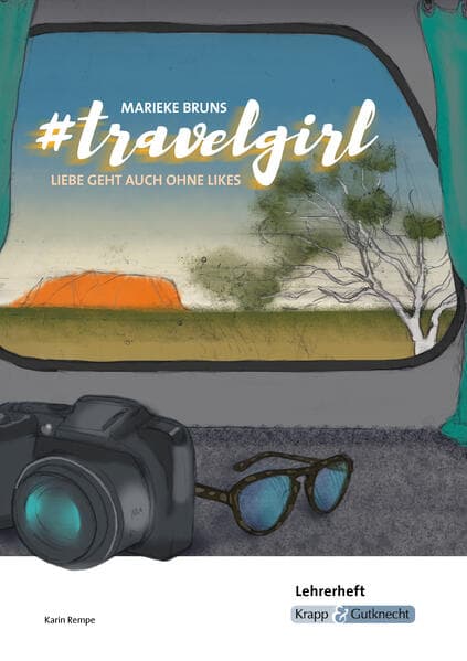 #travelgirl - Marieke Bruns - Lehrerheft
