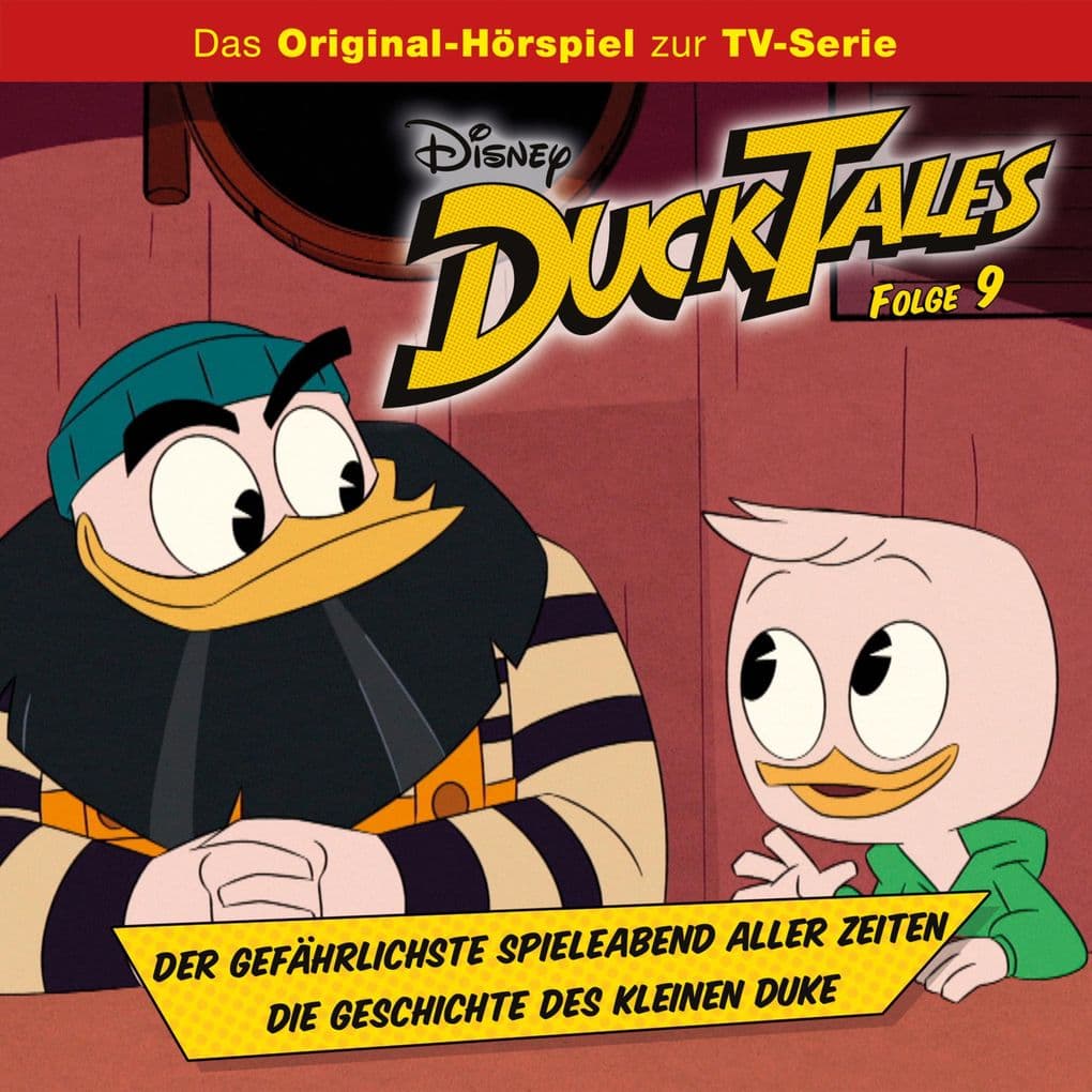 09: Der gefährlichste Spieleabend aller Zeiten / Die Geschichte des kleinen Duke (Hörspiel zur Disney TV-Serie)