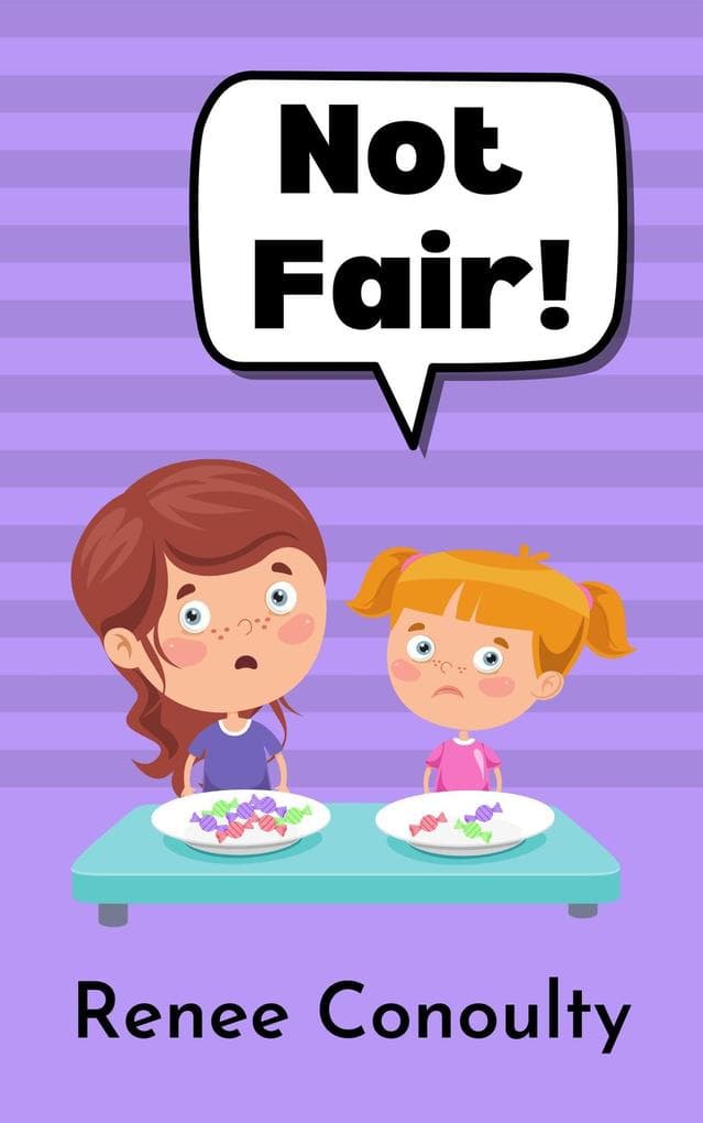 Not Fair! (Picture Books)