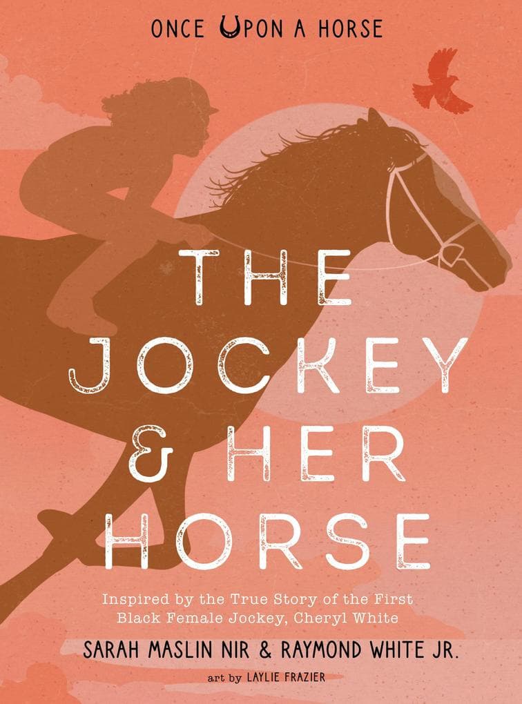 The Jockey & Her Horse (Once Upon a Horse #2)