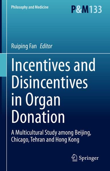 Incentives and Disincentives in Organ Donation
