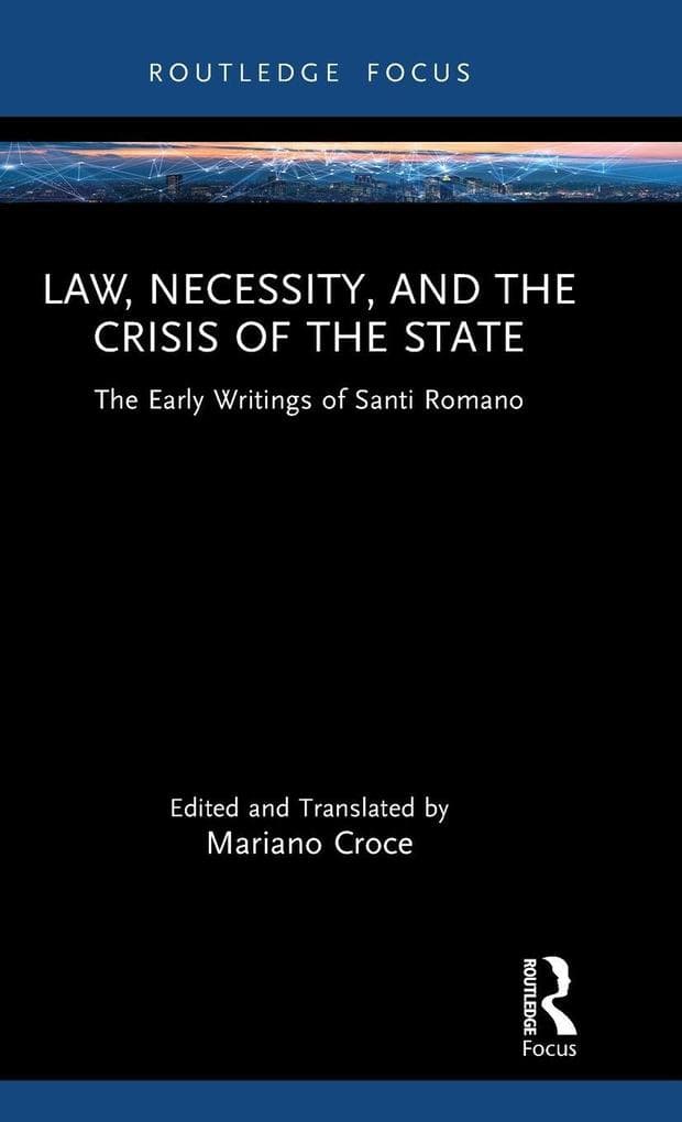 Law, Necessity, and the Crisis of the State