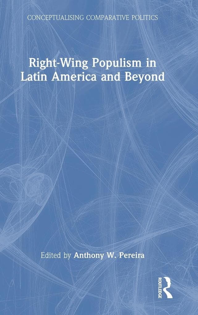 Right-Wing Populism in Latin America and Beyond