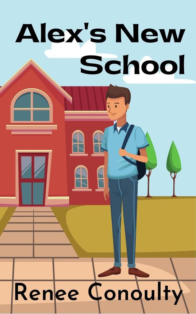 Alex's New School (Keen Read)