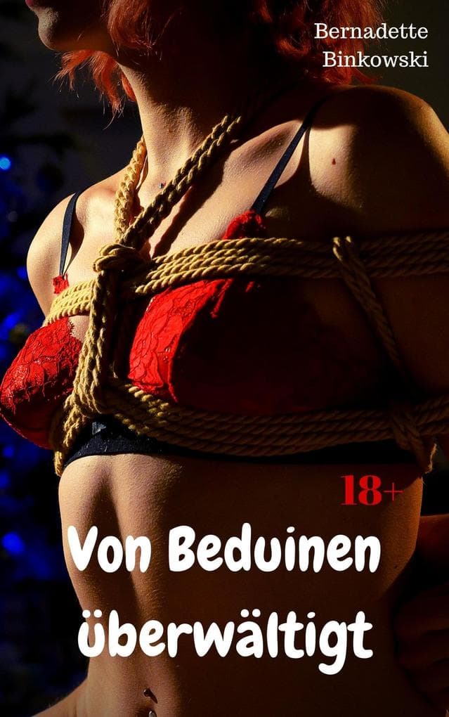 Von Beduinen überwältigt