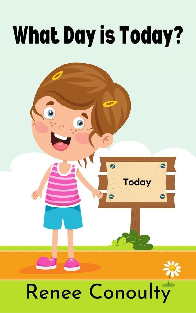 What Day is Today? (Picture Books)
