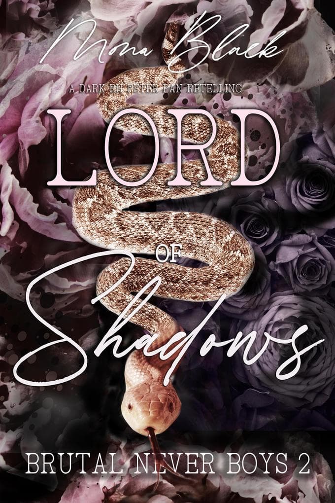 Lord of Shadows: a dark RH Peter Pan Retelling (Brutal Never Boys, #2)