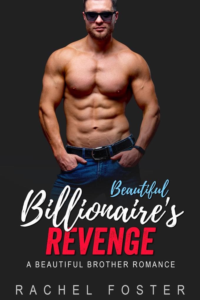 Beautiful Billionaire's Revenge (The Carter Brothers, #3)
