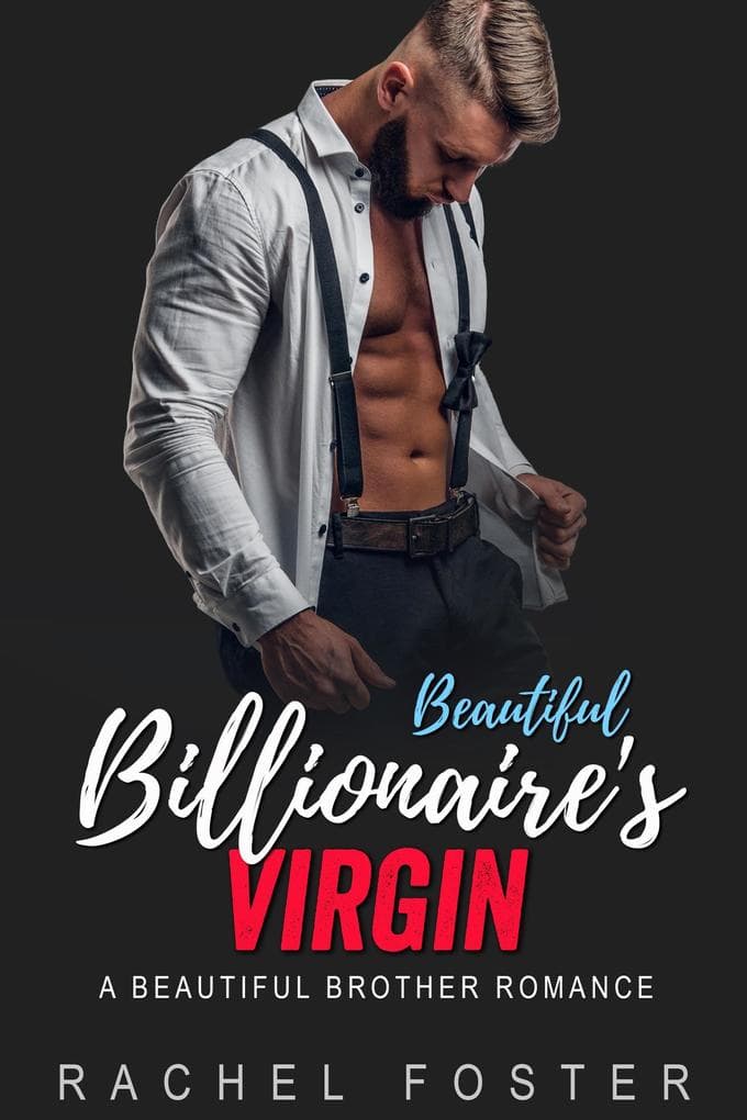 Beautiful Billionaire's Virgin Deal (The Carter Brothers, #2)