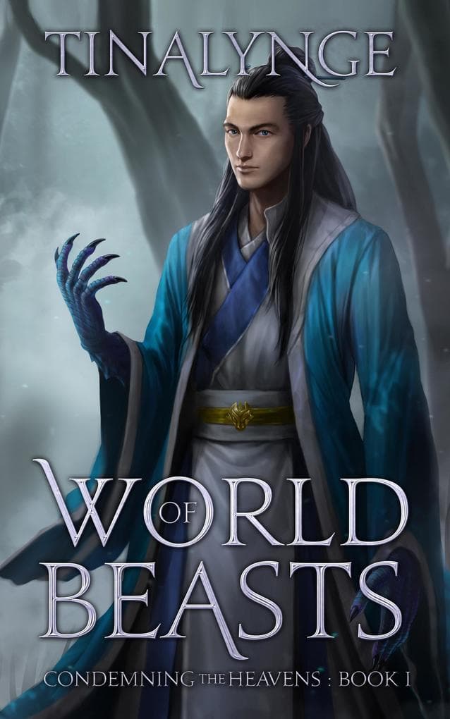 World of Beasts (Condemning the Heavens, #1)