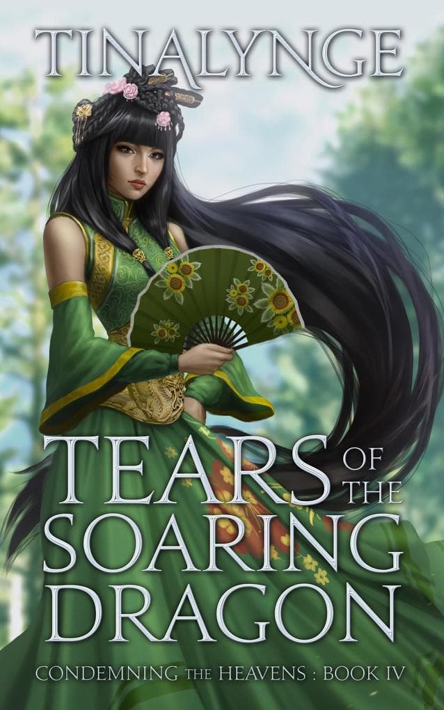 Tears of the Soaring Dragon (Condemning the Heavens, #4)