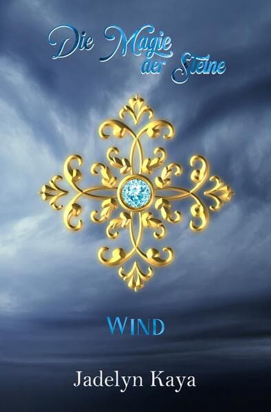 Die Magie der Steine - Wind