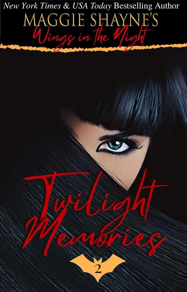 Twilight Memories (Wings In the Night, #2)