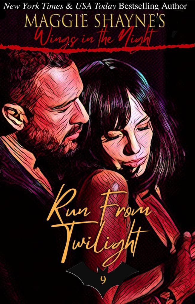 Run From Twilight (Wings In the Night, #9)