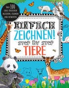 Einfach zeichnen! Step by Step Tiere