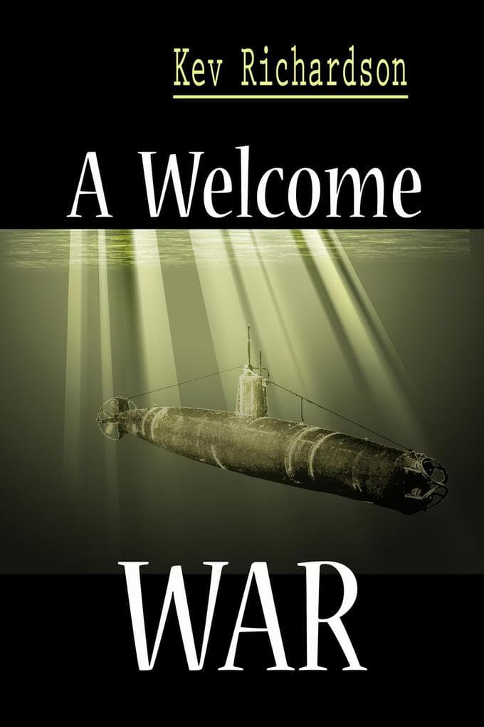 A Welcome War (A Family Series, #4)