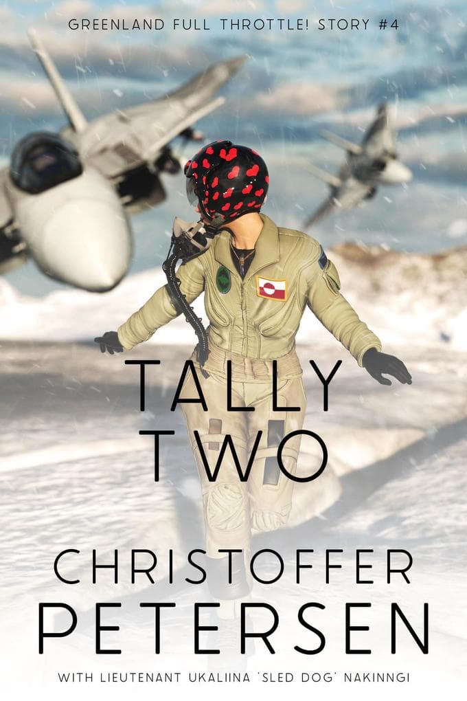 Tally Two (Greenland Full Throttle!, #4)