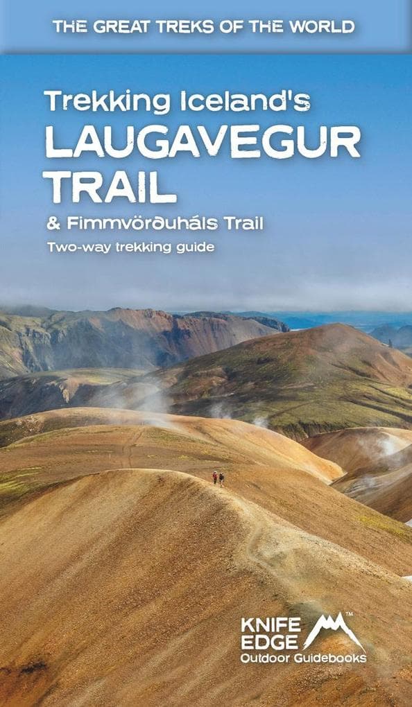 Trekking Iceland's Laugavegur Trail & Fimmvorduhals Trail