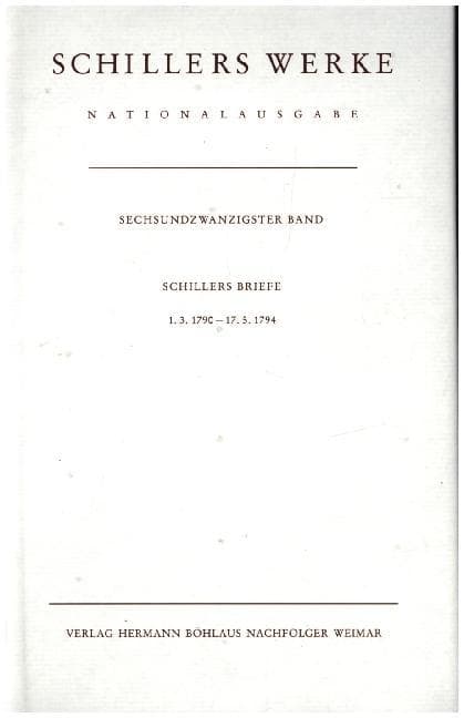 Briefwechsel, Schillers Briefe 1.3.1790-17.5.1794