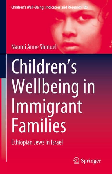 Children's Wellbeing in Immigrant Families