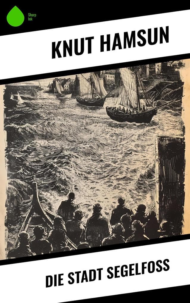 Die Stadt Segelfoß