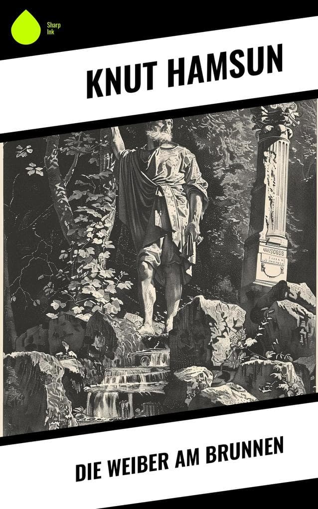 Die Weiber am Brunnen