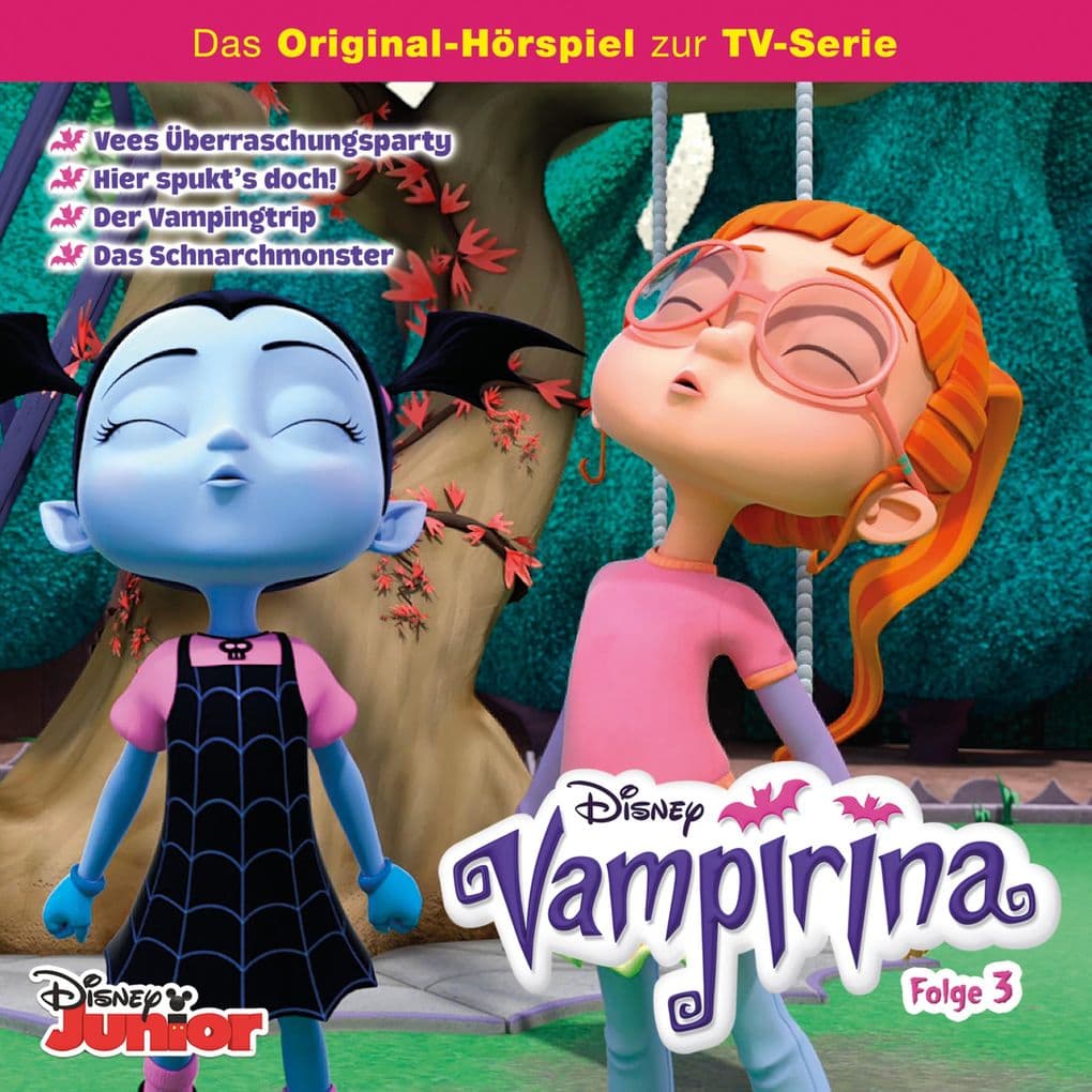 03: Vees Überraschungsparty / Hier spukt's doch! / Der Vampingtrip / Das Schnarchmonster (Hörspiel zur Disney TV-Serie)