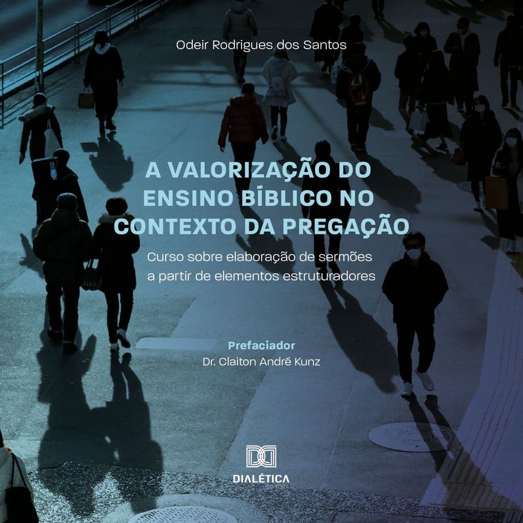 A valorização do ensino bíblico no contexto da Pregação