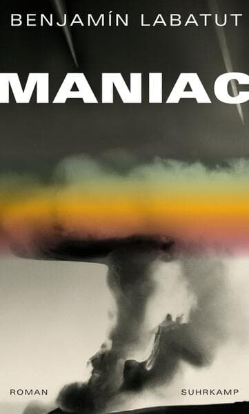 2. Benjamín Labatut: Maniac
