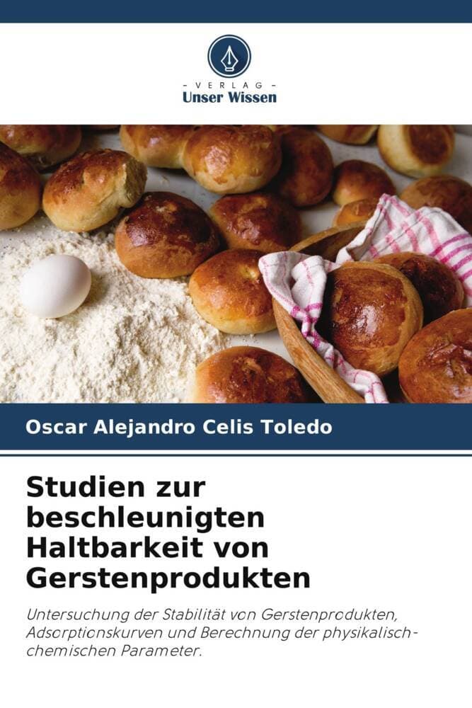 Studien zur beschleunigten Haltbarkeit von Gerstenprodukten