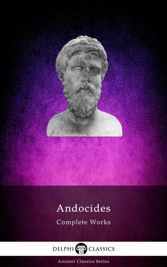 Delphi Complete Works of Andocides Illustrated