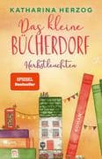 Das kleine Bücherdorf: Herbstleuchten