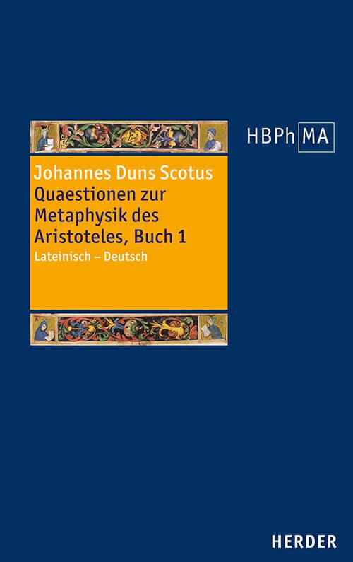Quaestionen zur Metaphysik des Aristoteles, Buch I. Quaestiones super libros Metaphysicorum Aristote