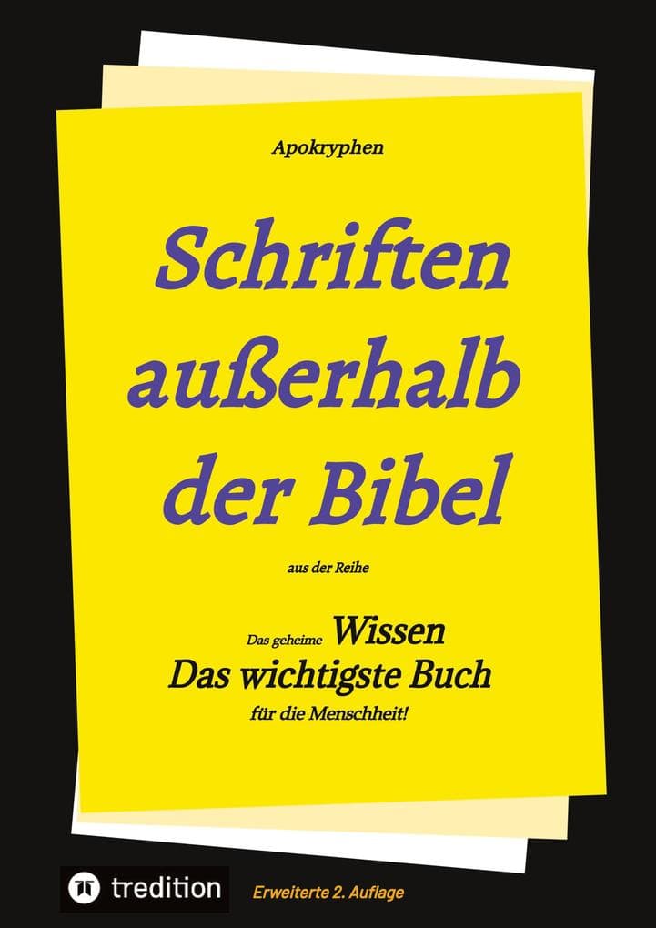 2.Aufl. Apokryphen - Schriften außerhalb der Bibel.