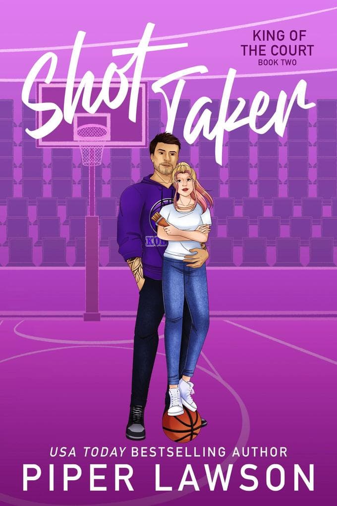 Shot Taker (King of the Court, #2)