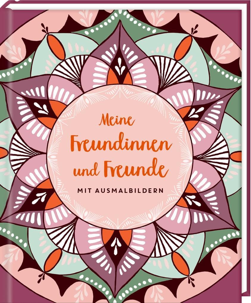 Freundebuch - Meine Freundinnen und Freunde